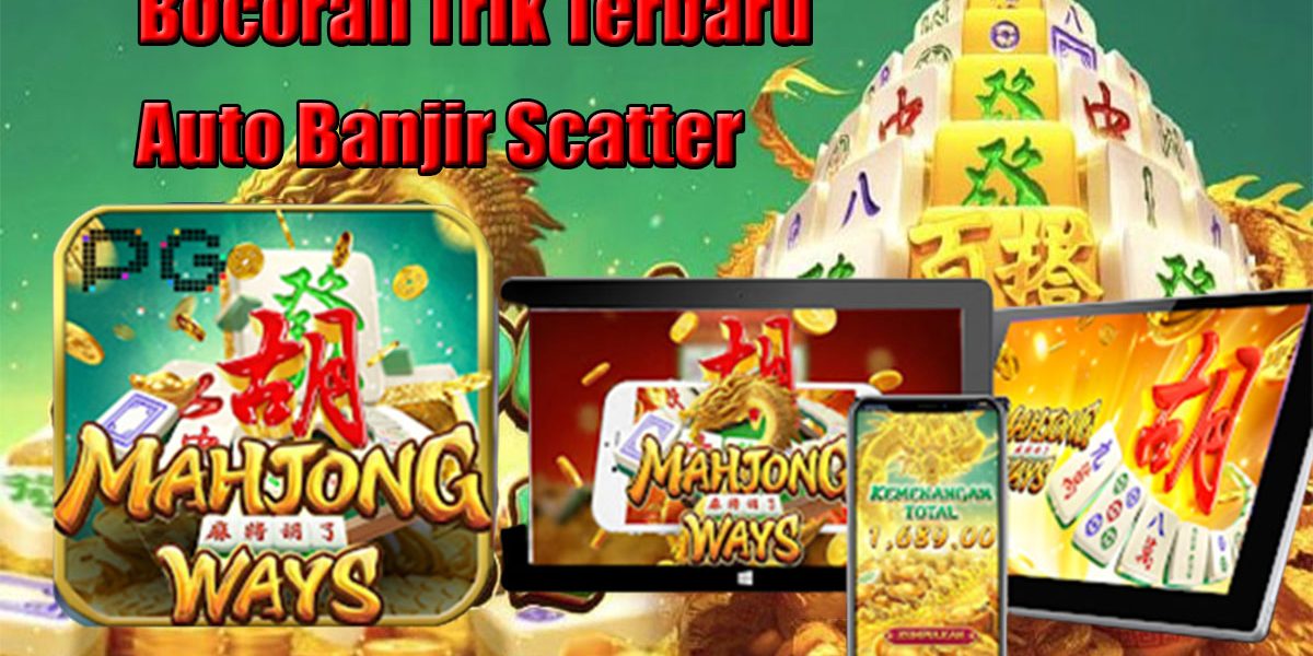 Trik Menang Slot Mahjong Ways